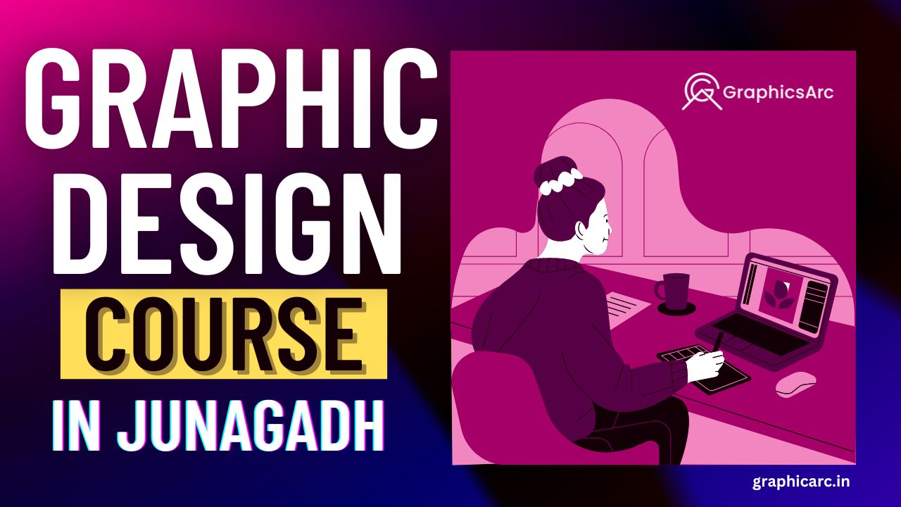 graphic design course in Junagadh